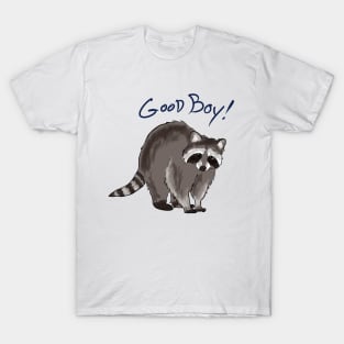 Good Boy Raccoon T-Shirt